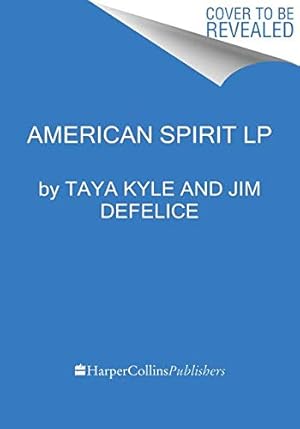 Immagine del venditore per American Spirit: Profiles in Resilience, Courage, and Faith by Kyle, Taya, DeFelice, Jim [Paperback ] venduto da booksXpress