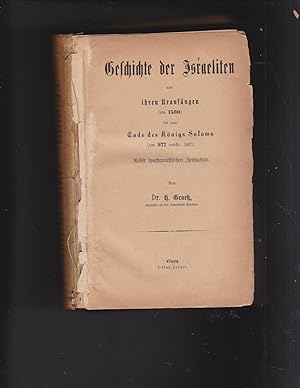 Imagen del vendedor de [Volume 1 and Volume 2 first half, both in 1 volume] Geschichte der Juden von den ltesten Zeiten bis auf die Gegenwart aus der Quellen neu bearbeitet. Volume 1: von ihren Uranfanger (um 1500) bis zum Tode des Kongs Salomo (um 977 vorchr. Zeit) [plus:] zweiter Band; von Tode des Konig's Salomo (um 977 vorchr. Zeit) bis zum Tode des Juda Makkabi (160) a la venta por Meir Turner