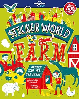 Seller image for Sticker World - Farm (Lonely Planet Kids) by Lonely Planet Kids [Paperback ] for sale by booksXpress