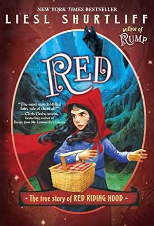 Imagen del vendedor de Red: The (Fairly) True Tale of Red Riding Hood by Shurtliff, Liesl [Paperback ] a la venta por booksXpress