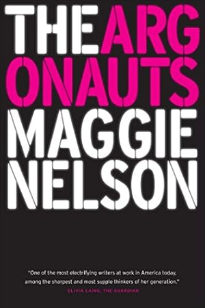 Seller image for The Argonauts by Nelson, Maggie [Paperback ] for sale by booksXpress