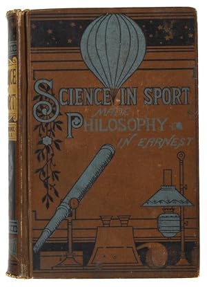 Seller image for Science in Sport Made Philosophy in Earnest for sale by Quicker than the Eye
