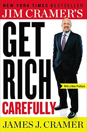 Immagine del venditore per Jim Cramer's Get Rich Carefully by Cramer, James J. [Paperback ] venduto da booksXpress