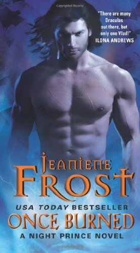 Bild des Verkufers fr Once Burned (Night Prince, Book 1) by Frost, Jeaniene [Mass Market Paperback ] zum Verkauf von booksXpress