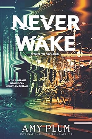 Seller image for Neverwake (Dreamfall) by Plum, Amy [Paperback ] for sale by booksXpress
