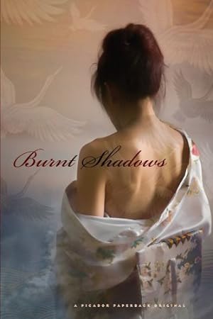 Seller image for Burnt Shadows: A Novel by Shamsie, Kamila [Paperback ] for sale by booksXpress