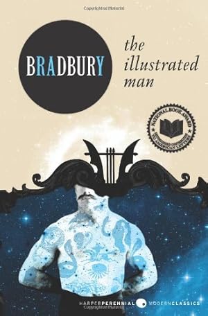 Seller image for The Illustrated Man (Harper Perennial Modern Classics) by Bradbury, Ray [Paperback ] for sale by booksXpress