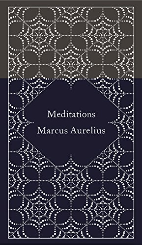 Bild des Verkufers fr Meditations (A Penguin Classics Hardcover) by Aurelius, Marcus [Hardcover ] zum Verkauf von booksXpress