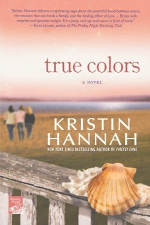Seller image for True Colors: A Novel by Hannah, Kristin [Paperback ] for sale by booksXpress