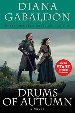 Bild des Verkufers fr Drums of Autumn (Starz Tie-in Edition): A Novel (Outlander) by Gabaldon, Diana [Paperback ] zum Verkauf von booksXpress