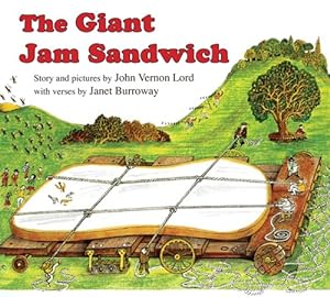 Imagen del vendedor de The Giant Jam Sandwich by Burroway, Janet, Lord, John Vernon [Board book ] a la venta por booksXpress