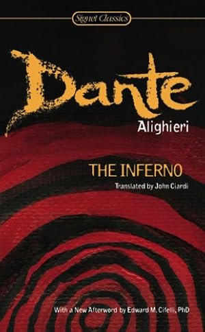 Bild des Verkufers fr The Inferno (Signet Classics) by Alighieri, Dante [Mass Market Paperback ] zum Verkauf von booksXpress