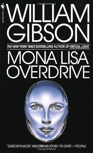 Seller image for Mona Lisa Overdrive by Gibson, William [Mass Market Paperback ] for sale by booksXpress