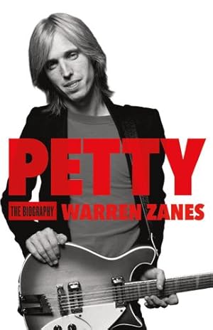 Imagen del vendedor de Petty: The Biography by Zanes, Warren [Paperback ] a la venta por booksXpress