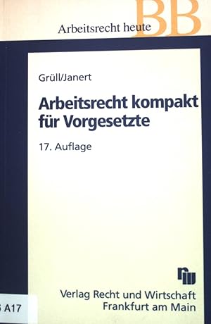 Bild des Verkufers fr Arbeitsrechtliches Taschenbuch fr Vorgesetzte. zum Verkauf von books4less (Versandantiquariat Petra Gros GmbH & Co. KG)