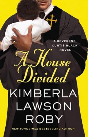 Seller image for A House Divided (A Reverend Curtis Black Novel) by Roby, Kimberla Lawson [Paperback ] for sale by booksXpress