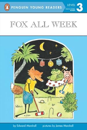 Seller image for Fox All Week (Penguin Young Readers, Level 3) by Marshall, Edward [Paperback ] for sale by booksXpress