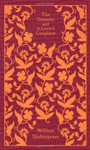 Imagen del vendedor de The Sonnets and a Lover's Complaint (Penguin Clothbound Classics) by Shakespeare, William [Hardcover ] a la venta por booksXpress