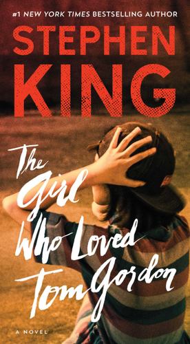 Seller image for The Girl Who Loved Tom Gordon by King, Stephen [Mass Market Paperback ] for sale by booksXpress