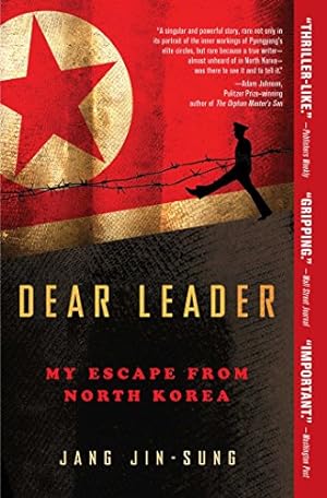Seller image for Dear Leader: My Escape from North Korea by Jin-sung, Jang [Paperback ] for sale by booksXpress