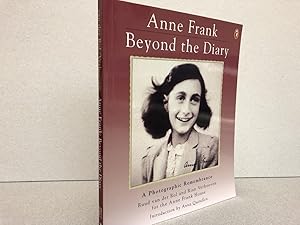 Imagen del vendedor de Anne Frank: Beyond the Diary - A Photographic Remembrance a la venta por Gibbs Books