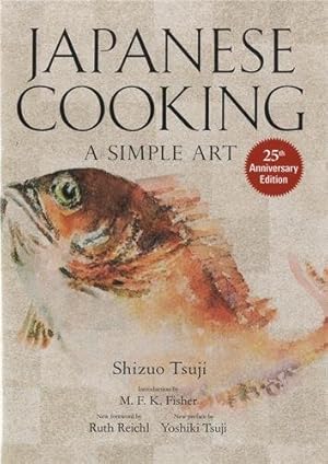 Seller image for Japanese Cooking: A Simple Art by Tsuji, Shizuo [Hardcover ] for sale by booksXpress