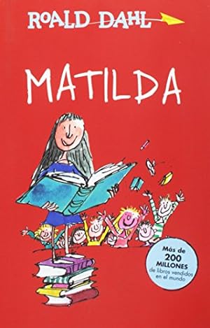 Seller image for Matilda / Matilda (Spanish Edition) by Dahl, Roald [Paperback ] for sale by booksXpress