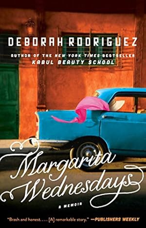 Seller image for Margarita Wednesdays: Making a New Life by the Mexican Sea by Rodriguez, Deborah [Paperback ] for sale by booksXpress