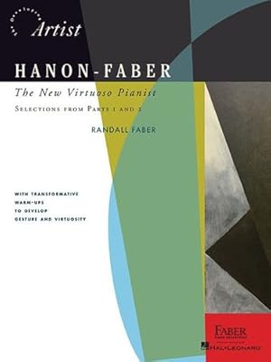 Immagine del venditore per Hanon-Faber: The New Virtuoso Pianist: Selections from Parts 1 and 2 (The Developing Artist) by Faber, Randall [Paperback ] venduto da booksXpress