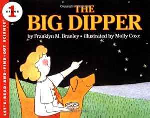 Seller image for The Big Dipper (Let's-Read-and-Find-Out Science 1) by Branley, Dr. Franklyn M. [Paperback ] for sale by booksXpress