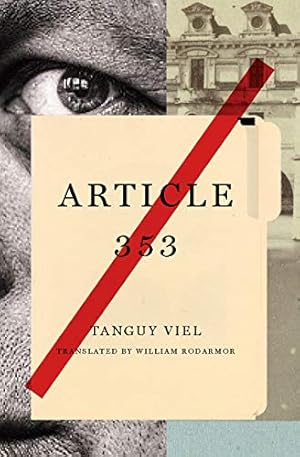Imagen del vendedor de Article 353: A Novel by Viel, Tanguy [Paperback ] a la venta por booksXpress