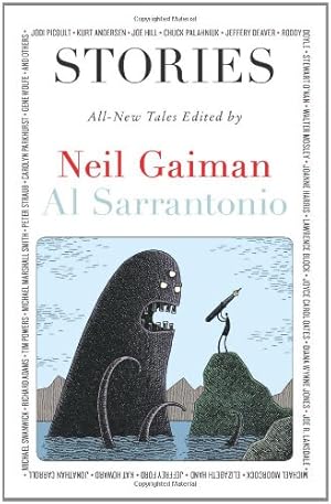 Imagen del vendedor de Stories: All-New Tales by Gaiman, Neil, Sarrantonio, Al [Paperback ] a la venta por booksXpress