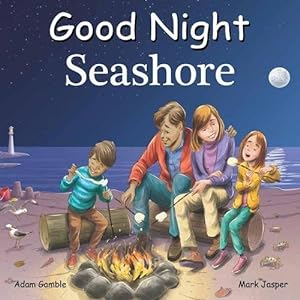 Seller image for Good Night Seashore (Good Night Our World) by Gamble, Adam, Jasper, Mark [Board book ] for sale by booksXpress