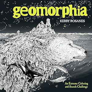 Seller image for Geomorphia: An Extreme Coloring and Search Challenge by Rosanes, Kerby [Paperback ] for sale by booksXpress