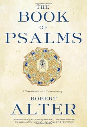 Seller image for The Book of Psalms: A Translation with Commentary by Alter, Robert [Paperback ] for sale by booksXpress