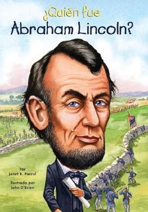 Seller image for ¿Quién fue Abraham Lincoln? (Who Was.?) (Spanish Edition) by Pascal, Janet B., Who HQ [Paperback ] for sale by booksXpress
