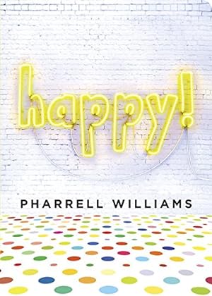 Bild des Verkufers fr Happy! by Williams, Pharrell [Board book ] zum Verkauf von booksXpress