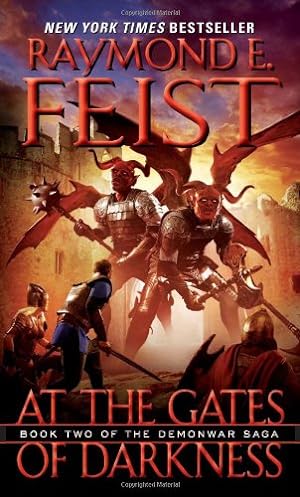 Seller image for At the Gates of Darkness: Book Two of the Demonwar Saga by Feist, Raymond E [Mass Market Paperback ] for sale by booksXpress