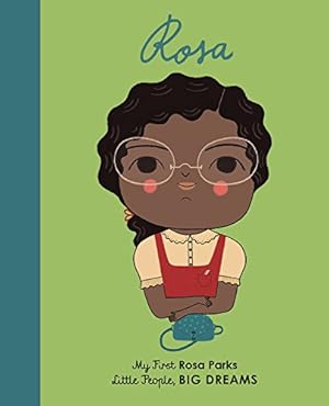 Seller image for Rosa Parks: My First Rosa Parks (Little People, BIG DREAMS) by Kaiser, Lisbeth [Board book ] for sale by booksXpress