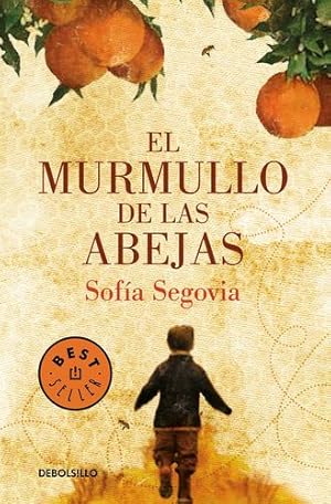Seller image for El murmullo de las abejas / The Hum of Bees (Spanish Edition) by Segovia, Sofía [Paperback ] for sale by booksXpress