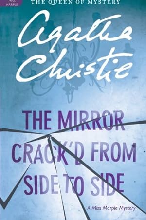 Seller image for The Mirror Crack'd from Side to Side: A Miss Marple Mystery (Miss Marple Mysteries) by Christie, Agatha [Paperback ] for sale by booksXpress