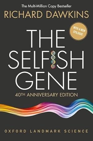 Seller image for The Selfish Gene: 40th Anniversary Edition (Oxford Landmark Science) by Dawkins, Richard [Paperback ] for sale by booksXpress