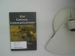 Seller image for 21st Century Communications. An Executive Guide to Communications in the Enterprise. for sale by Antiquariat Bookfarm