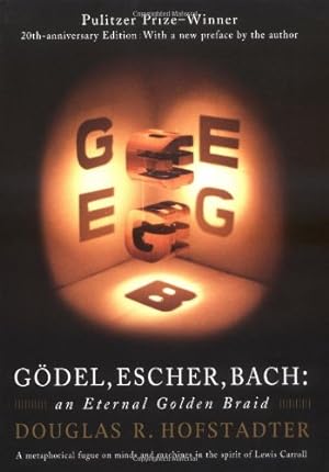 Seller image for Gödel, Escher, Bach: An Eternal Golden Braid by Hofstadter, Douglas R. [Paperback ] for sale by booksXpress