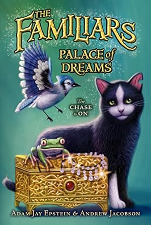Imagen del vendedor de Palace of Dreams (Familiars) by Epstein, Adam Jay, Jacobson, Andrew [Paperback ] a la venta por booksXpress