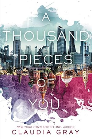 Image du vendeur pour A Thousand Pieces of You (Firebird) by Gray, Claudia [Paperback ] mis en vente par booksXpress