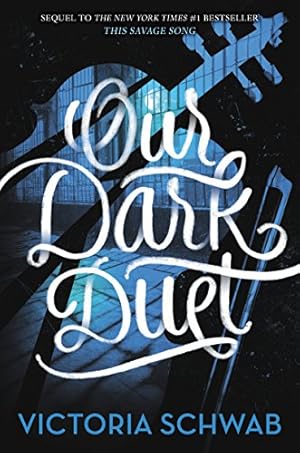 Immagine del venditore per Our Dark Duet (Monsters of Verity) by Schwab, Victoria [Hardcover ] venduto da booksXpress