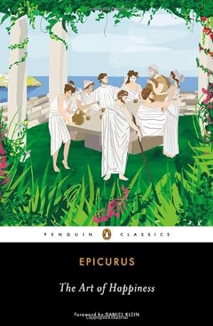 Immagine del venditore per The Art of Happiness (Penguin Classics) by Epicurus [Paperback ] venduto da booksXpress