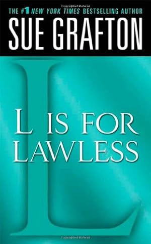 Seller image for L" is for Lawless: A Kinsey Millhone Novel (Kinsey Millhone Alphabet Mysteries) by Grafton, Sue [Mass Market Paperback ] for sale by booksXpress