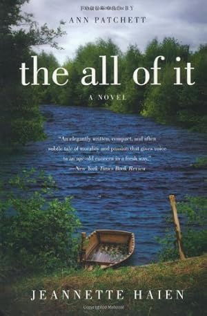 Seller image for The All of It: A Novel by Haien, Jeannette [Paperback ] for sale by booksXpress